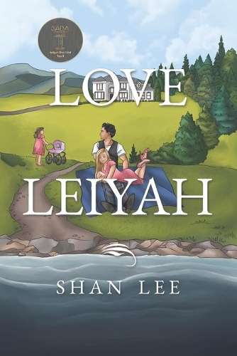 Love Leiyah - Shan Lee