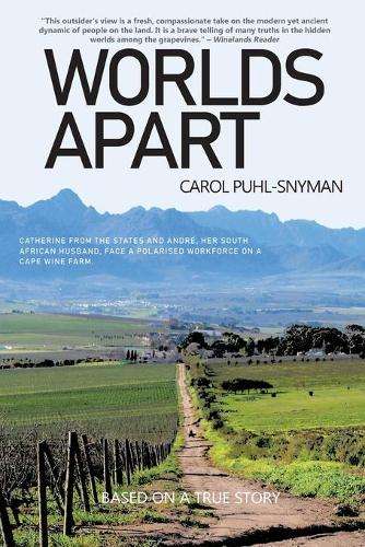 Worlds Apart - Carol Puhl-Snyman