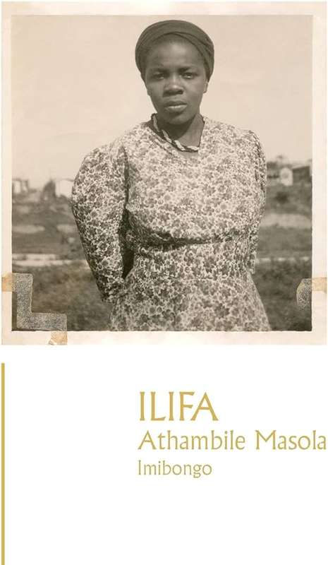 Ilifa - Athambile Masola
