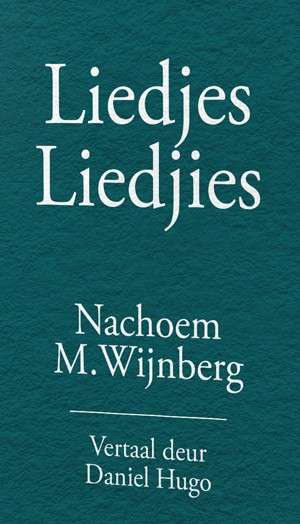 LIEDJIES LIEDJIES - WIJNBERG,N