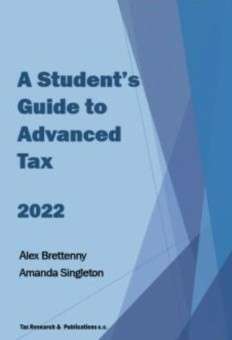 STUDENTS GUIDE TO ADVANCED TAX 2022 - BRETTENNY