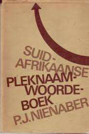 SUID AFRIKAANSE PLEKNAAMWOORDEBOEK - NIENABER,P
