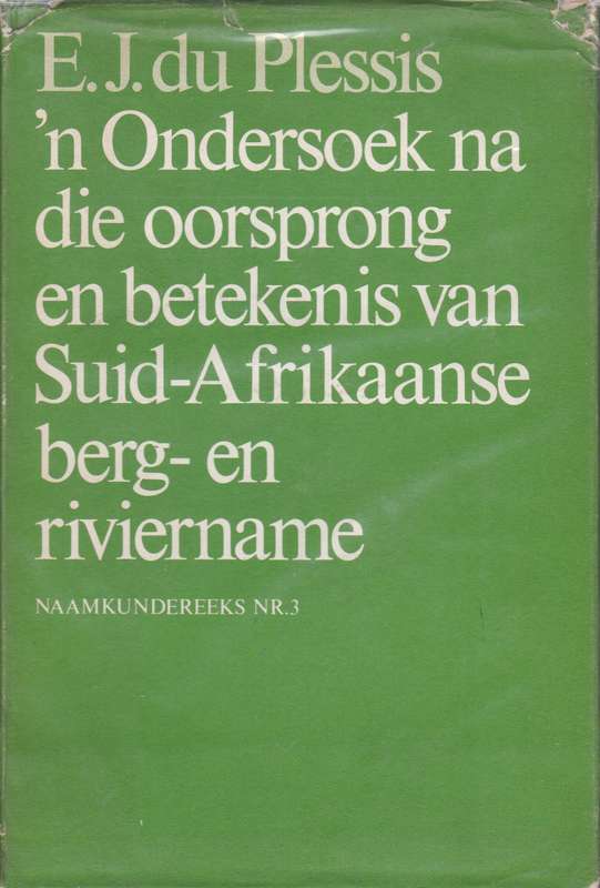 SA BERG EN RIVIERNAME OORSPRONG & BETEK SECONDHAND - DUPLESSIS,EJ