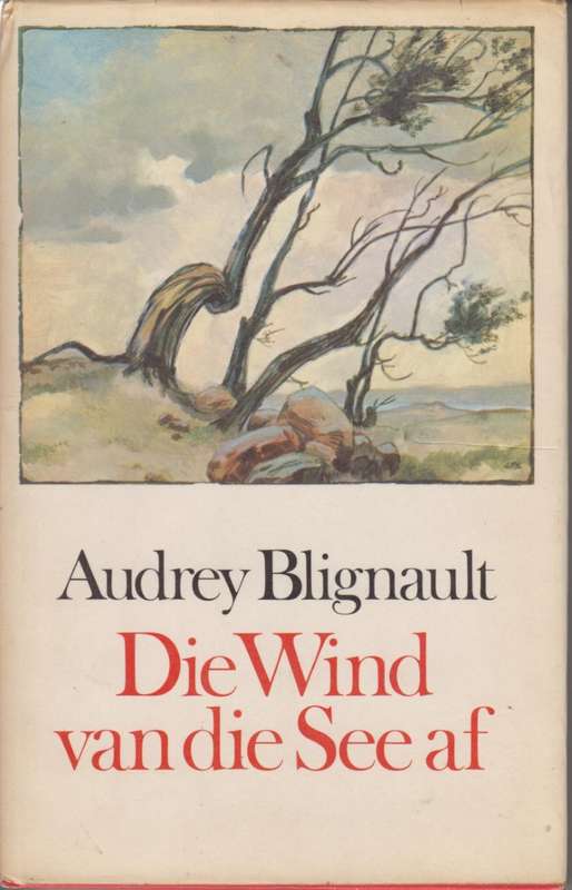 Wind van die See Af - Blignault, Audrey