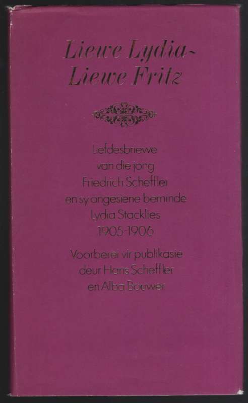 Liewe Lydia - Liewe Fritz - Scheffler, Friedrich; Stackl