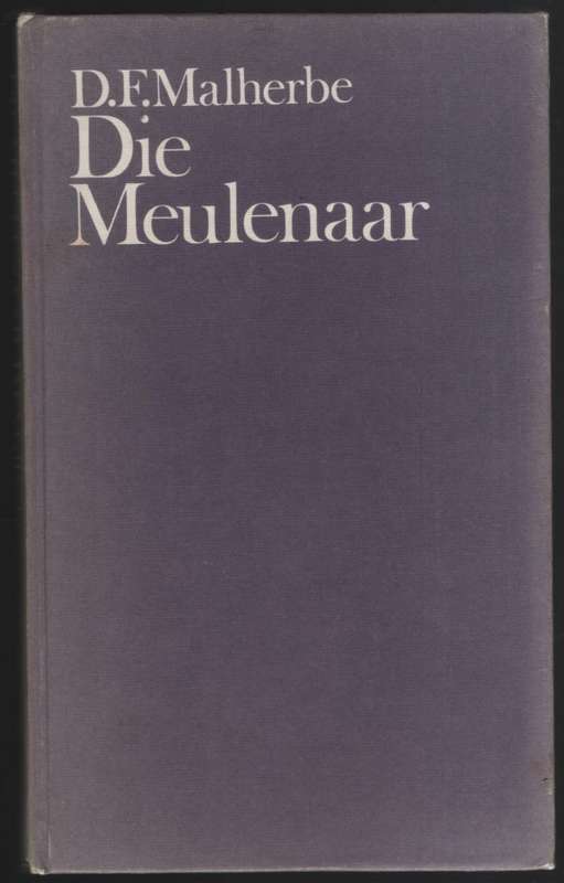 Die Meulenaar - Malherbe, D. F.