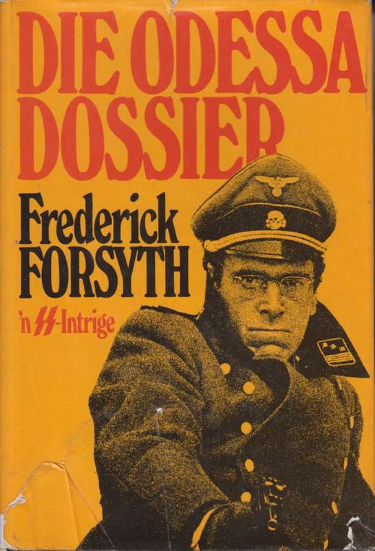 Die Odessa Dossier - Forsyth, Frederick; Coetzer,
