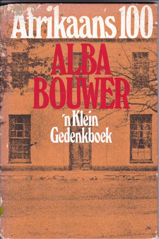 AFRIKAANS 100 KLEIN GEDENKBOEK SECONDHAND - BOUWER,A