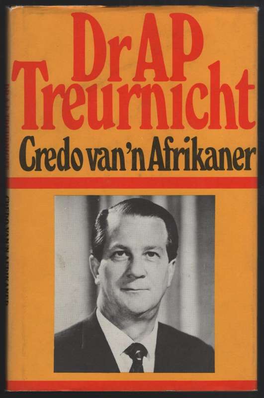 Credo van 'n Afrikaner - Treurnicht, A. P.