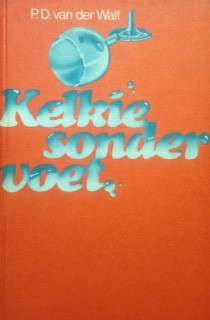 KELKIE SONDER VOET - VANDERWALT,PD