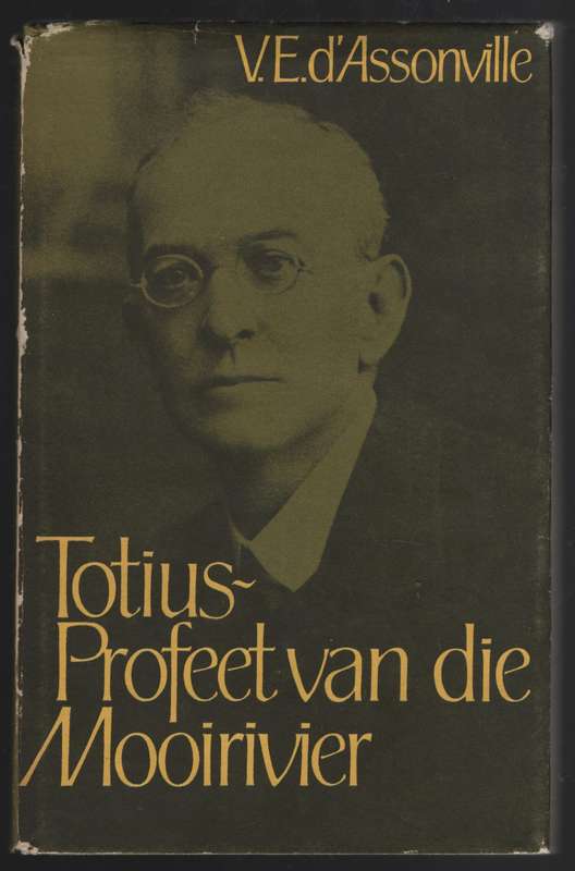 TOTIUS PROFEET VAN DIE MOOIRIVIER SECONDHAND - DASSONVILLE,V