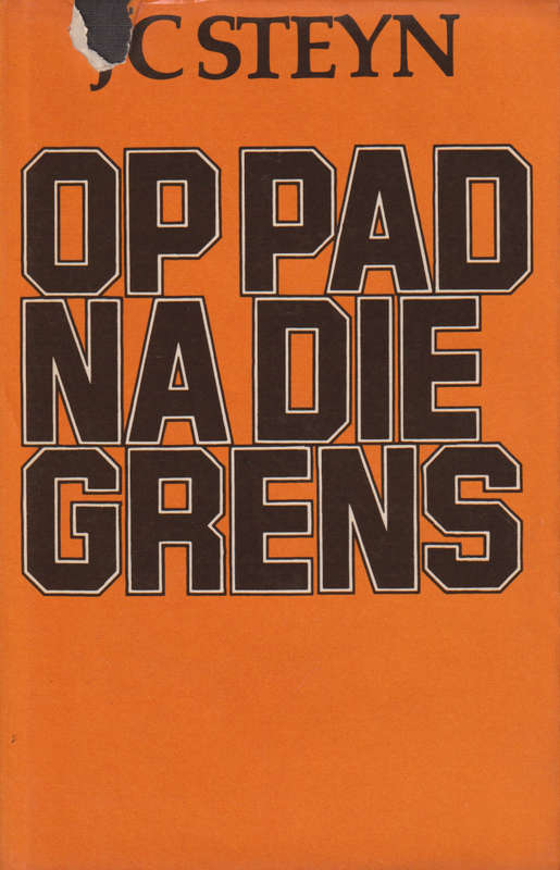 OP PAD NA DIE GRENS SECONDHAND - STEYN,JC