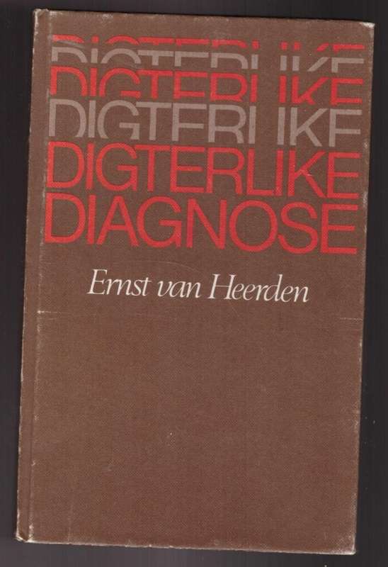 Digterlike Diagnose - VANHEERDEN,E