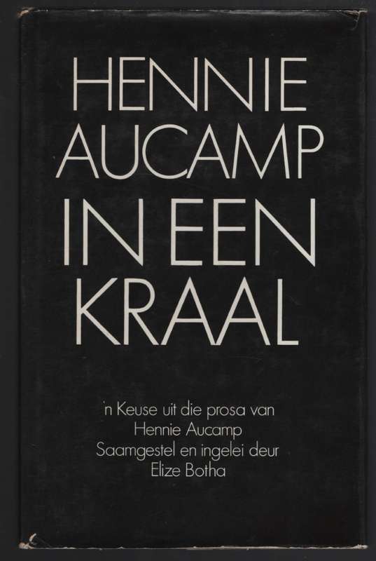 In Een Kraal - Aucamp, Hennie