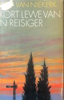 KORT LEWE VAN N REISIGE SECONDHAND - VANNIEKERK,D