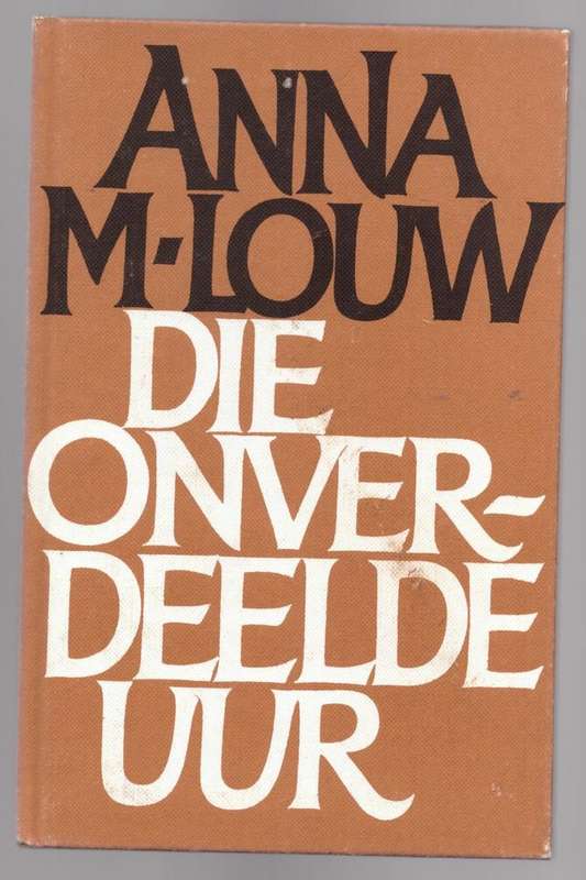 ONVERDEELDE UUR SECONDHAND - LOUW,AM