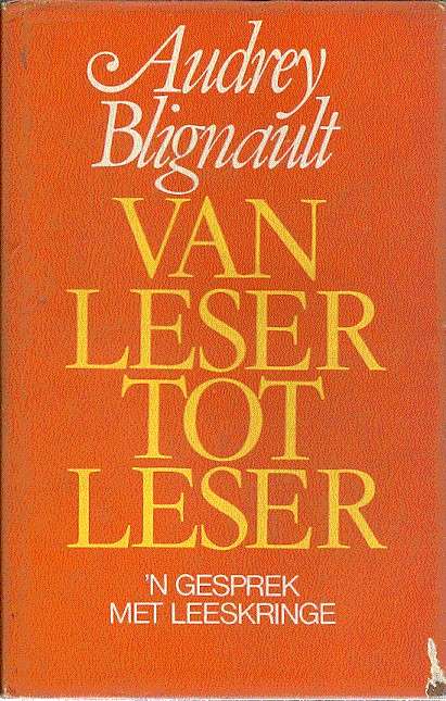 Van Leser Tot Leser: 'n Gesprek Met Leeskringe - BLIGNAULT,A