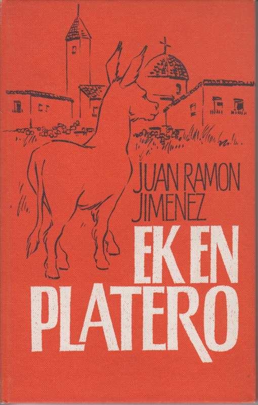 Ek en Platero - Jimenez, Juan Ramon