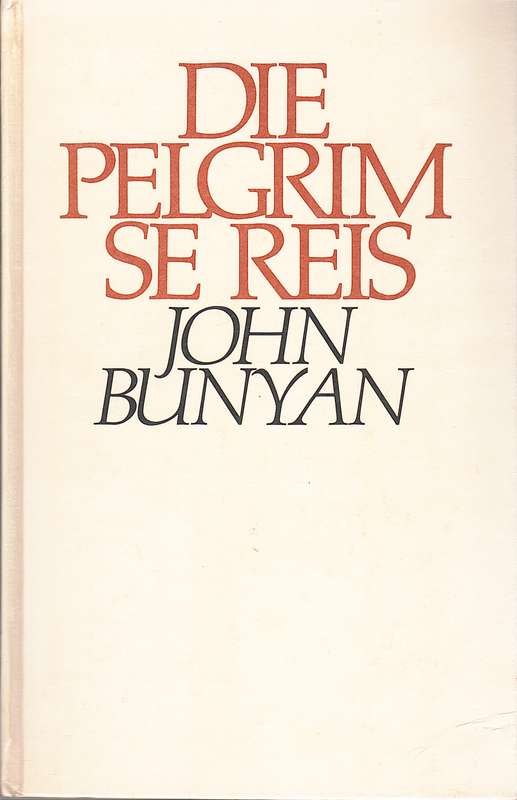 PELGRIM SE REIS SECONDHAND - BUNYAN,J