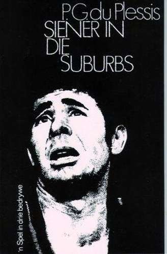 Siener in Die Suburbs - DUPLESSIS,P