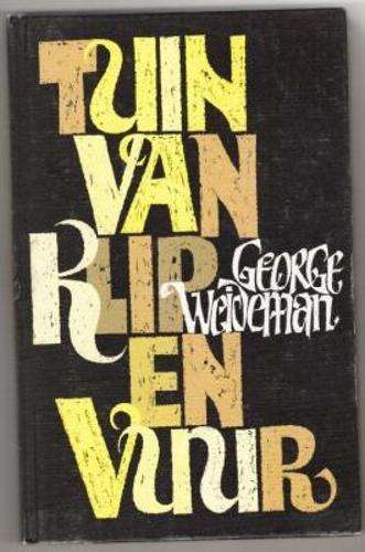 Tuin Van Klip En Vuur - WEIDEMAN,G