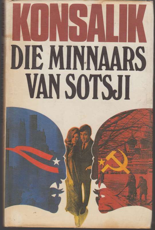 MINNAARS VAN SOTSJI - Konsalik, Heinz G.