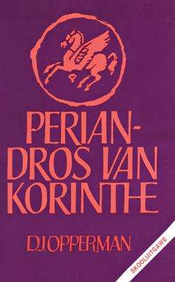 Periandros van Korinthe - OPPERMAN,D