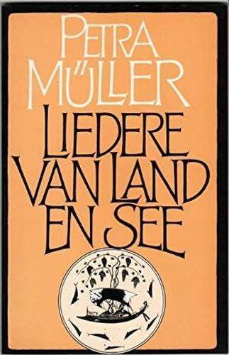 Liedere Van Land En See - MULLER,P