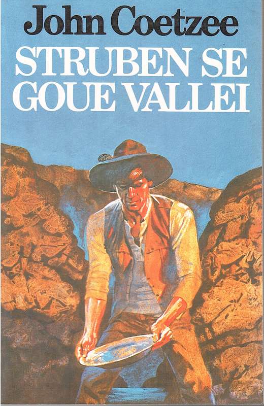 Struben SE Goue Vallei: (11-14) - John Coetzee