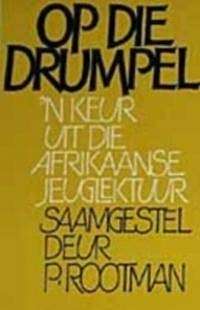 Op Die Drumpel - ROOTMAN,P