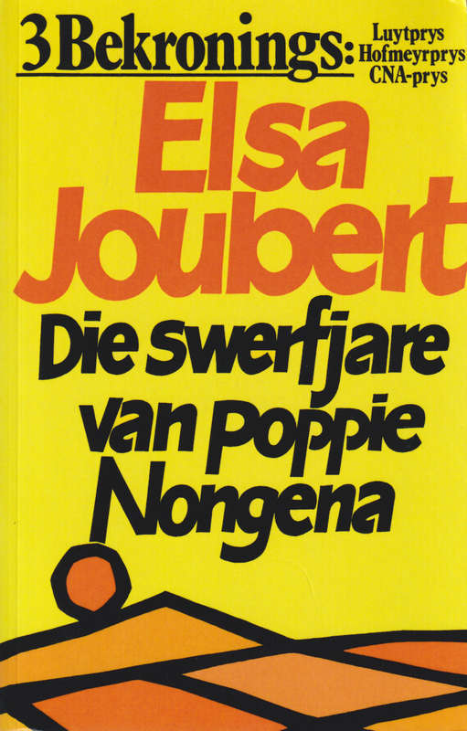 Die swerfjare van poppie Nongena SECONDHAND - Elsa Joubert