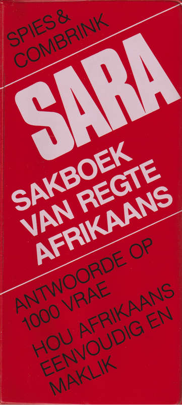SARA SAKBOEK VAN REGTE AFRIKAANS 1986 SECONDHAND - SPIESCOMBRINK