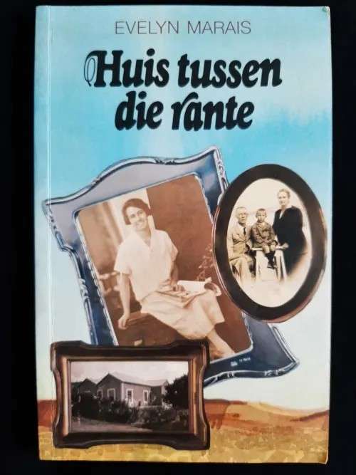 Huis Tussen Die Rante - MARAIS,E