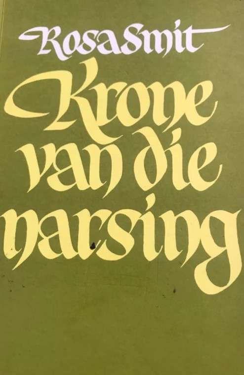 KRONE VAN DIE NARSING SECONDHAND - SMIT,R