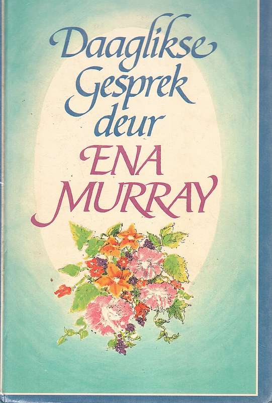 DAAGLIKSE GESPREK DEUR ENA MURRAY SECONDHAND - MURRAY
