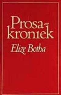 PROSAKRONIEK SECONDHAND - BOTHA,E