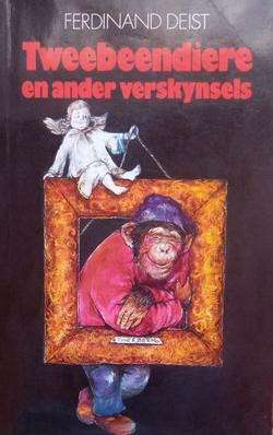 Tweebeendiere En Ander Verskynsels - Ferdinand Deist