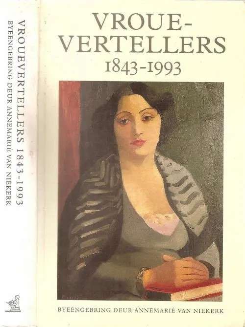 VROUEVERTELLERS 1843 1993 - VANNIEKERK,A