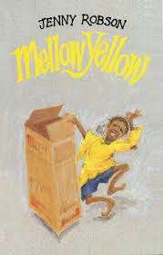 Mellow Yellow : (8-11) - ROBSON,J