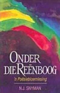 Onder die reenboog - SNYMAN,N