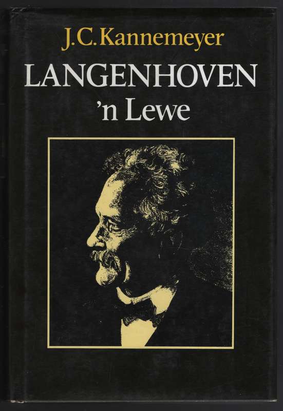 Langenhoven 'n Lewe - Kannemeyer, J. C.