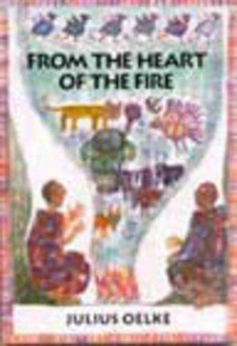 FROM THE HEART OF THE FIRE SECONDHAND - OELK,J