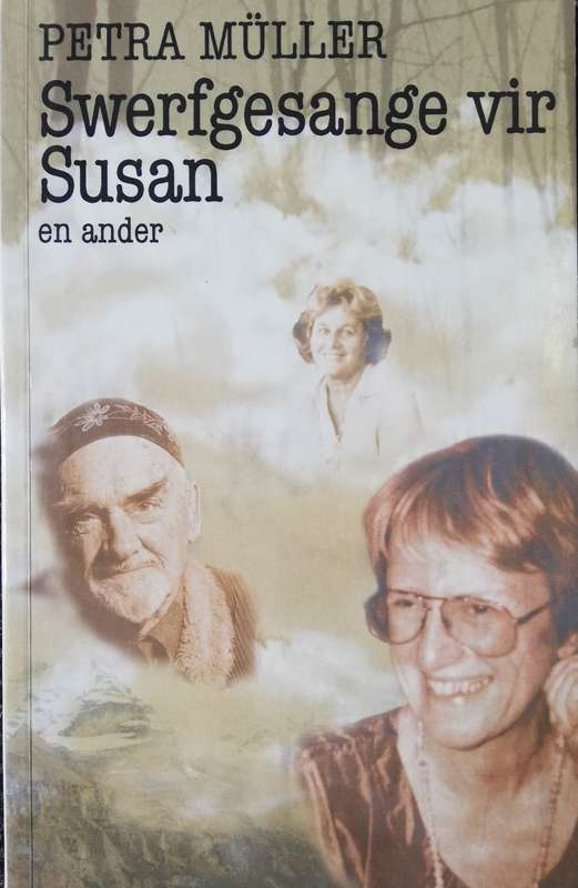 Swerfgesange Vir Susan - MULLER,P