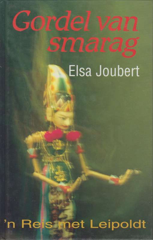 Gordel van Smarag - Joubert, Elsa
