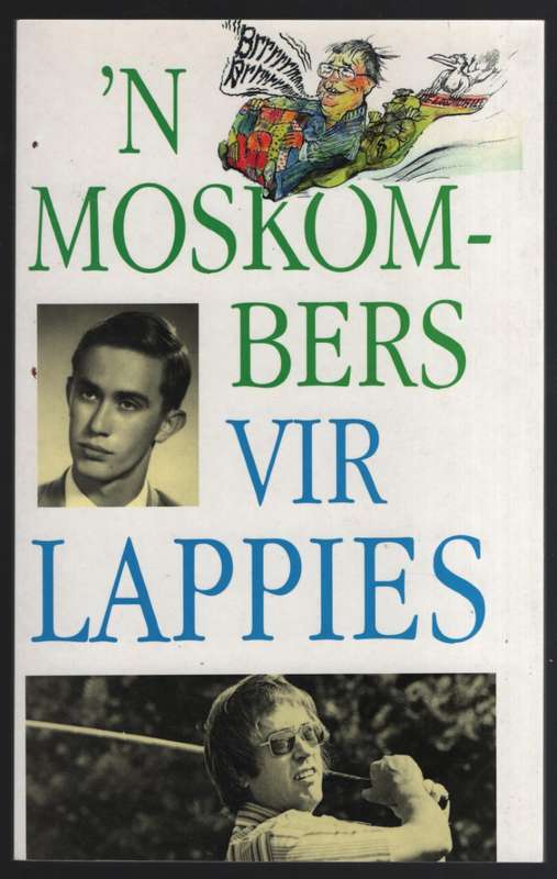 n Moskombers vir Lappies: Skrywers oor J. J. Labuschagne - Labuscagne, DesireÃ©