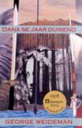 Dana se jaar duisend - WEIDEMAN,G