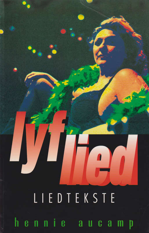 Lyf lied liedtekste SECONDHAND - Hennie aucamp