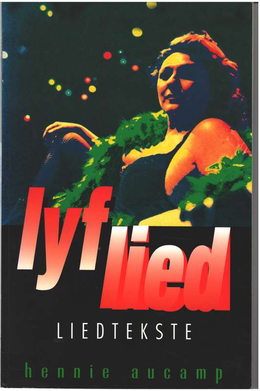 Lyf lied liedtekste SECONDHAND - Hennie aucamp