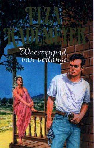 Woestynpad Van Verlange - RADEMEYER,E