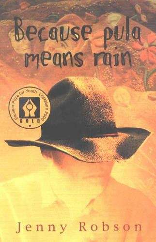 Because Pula Means Rain - ROBSON,J